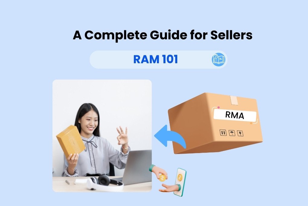 RMA 101: A Complete Guide for Online Sellers