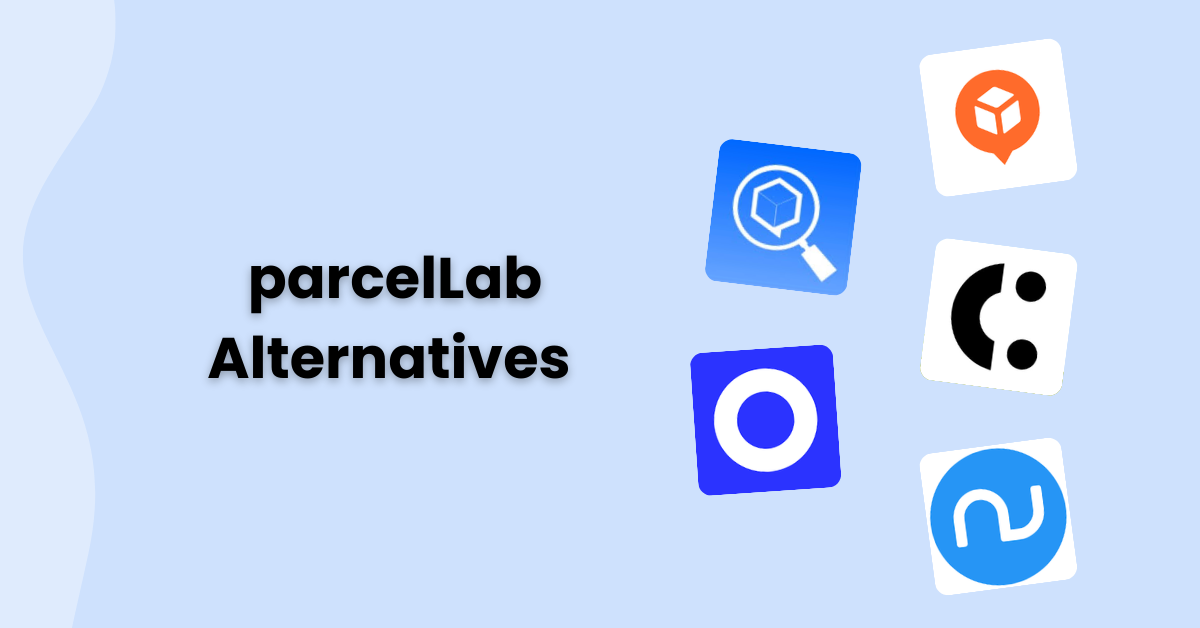 Top 10 parcelLab Alternatives &#038; Competitors [2026]